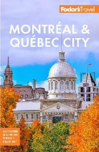 Cover Fodor's Montreal & Quebec City