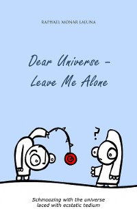 Cover Dear Universe - Leave Me Alone