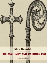 Cover Freemasonry and Catholicism