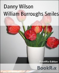 Cover William Burroughs Smiles