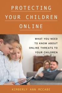 Cover Protecting Your Children Online
