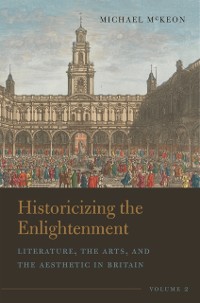 Cover Historicizing the Enlightenment, Volume 2