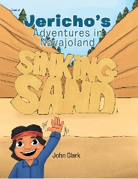 Cover Jericho's Adventures in Navajoland