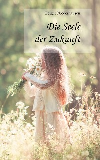 Cover Die Seele der Zukunft