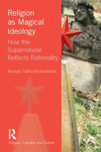 Cover Religion as Magical Ideology
