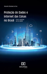 Cover Proteção de Dados e Internet das Coisas no Brasil