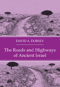 Cover The Roads and Highways of Ancient Israel