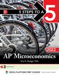 Cover 5 Steps to a 5: AP Microeconomics 2022