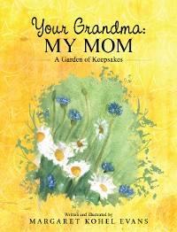 Cover Your Grandma: My Mom