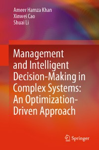 Cover Management and Intelligent Decision-Making in Complex Systems: An Optimization-Driven Approach