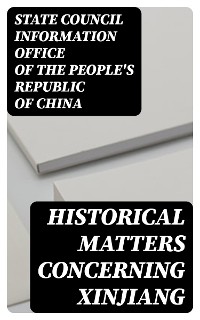 Cover Historical Matters Concerning Xinjiang