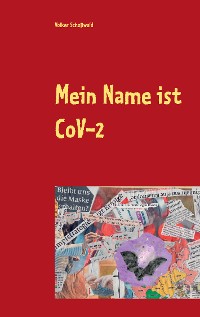 Cover Mein Name ist CoVid 19