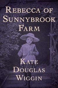 Cover Rebecca of Sunnybrook Farm