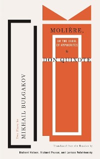 Cover Molière, or The Cabal of Hypocrites and Don Quixote