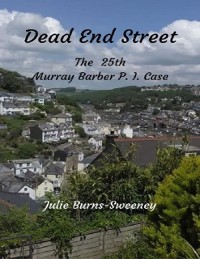 Cover Dead End Street : The 25th Murray Barber P. I. Case