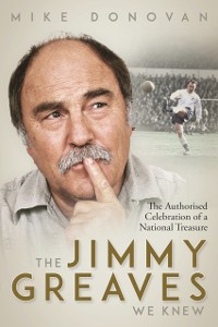 Cover Jimmy Greaves We Knew