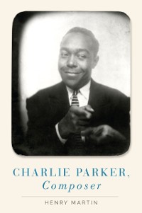 Cover Charlie Parker, Composer