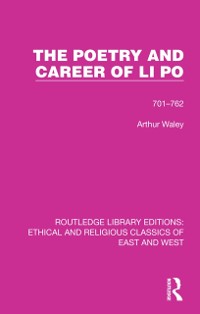 Cover The Poetry and Career of Li Po