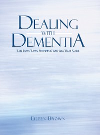 Cover Dealing with Dementia