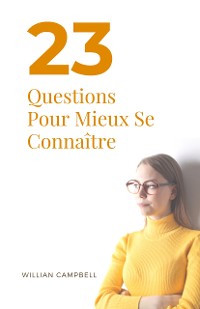 Cover 23 Questions Pour Mieux Se Connaître