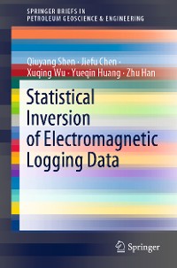 Cover Statistical Inversion of Electromagnetic Logging Data