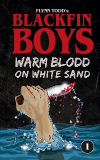 Cover Blackfin Boys - Warm Blood on White Sand