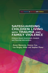 Cover Safeguarding Children Living with Trauma and Family Violence