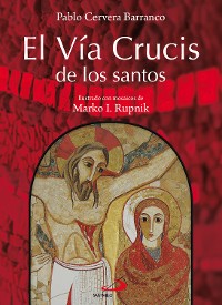 Cover El Vía crucis de los santos