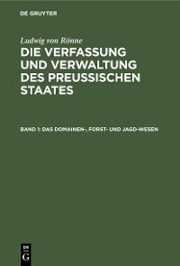 Cover Das Domainen-, Forst- und Jagd-Wesen