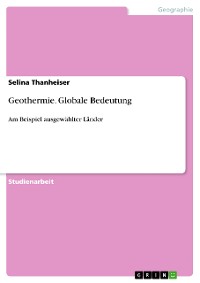 Cover Geothermie. Globale Bedeutung