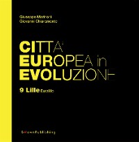 Cover Città Europea in Evoluzione. 9 Lille Euralille