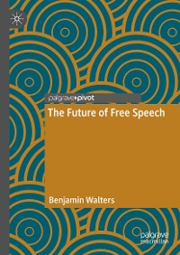 Cover The Future of Free Speech
