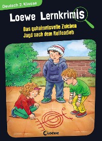 Cover Loewe Lernkrimis - Das geheimnisvolle Zeichen / Jagd nach dem Reifendieb