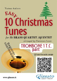 Cover Trombone 1 treble clef part of "10 Easy Christmas Tunes" for Brass Quartet or Quintet