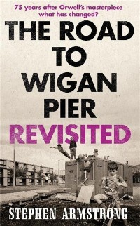 Cover Road to Wigan Pier Revisited