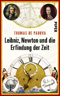 Cover Leibniz, Newton und die Erfindung der Zeit