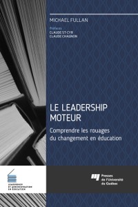 Cover Le leadership moteur