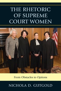 Cover Rhetoric of Supreme Court Women