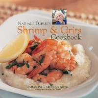 Cover Nathalie Dupree's Shrimp and Grits