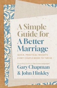 Cover Simple Guide for a Better Marriage