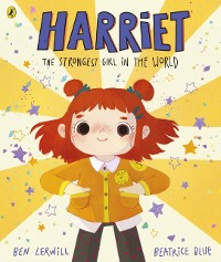 Cover Harriet the Strongest Girl in the World