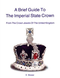Cover Brief Guide To The Imperial State Crown