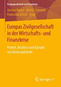 Cover Europas Zivilgesellschaft in der Wirtschafts- und Finanzkrise