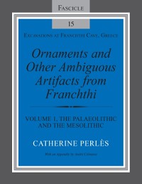 Cover Ornaments and Other Ambiguous Artifacts from Franchthi