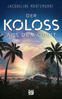 Cover Der Koloss aus dem Orbit