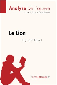 Cover Le Lion de Joseph Kessel (Analyse de l'oeuvre)