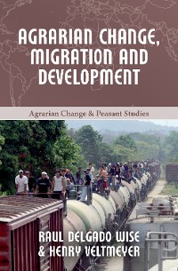 Cover Agrarian Change, Migration and Development