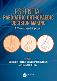 Cover Essential Paediatric Orthopaedic Decision Making