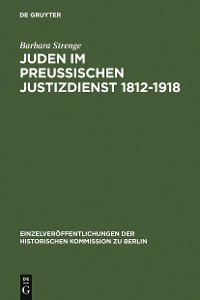 Cover Juden im preußischen Justizdienst 1812-1918