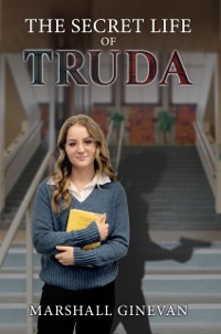 Cover The Secret Life of Truda